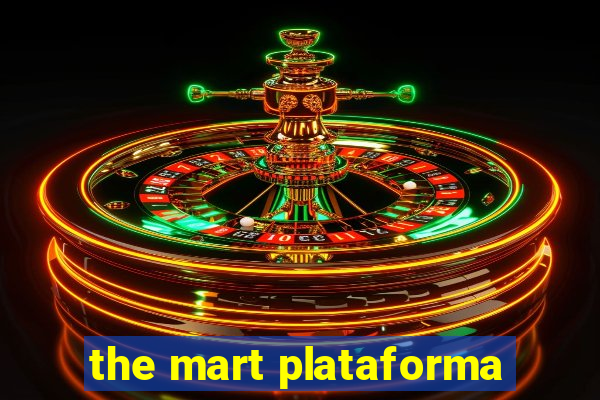 the mart plataforma